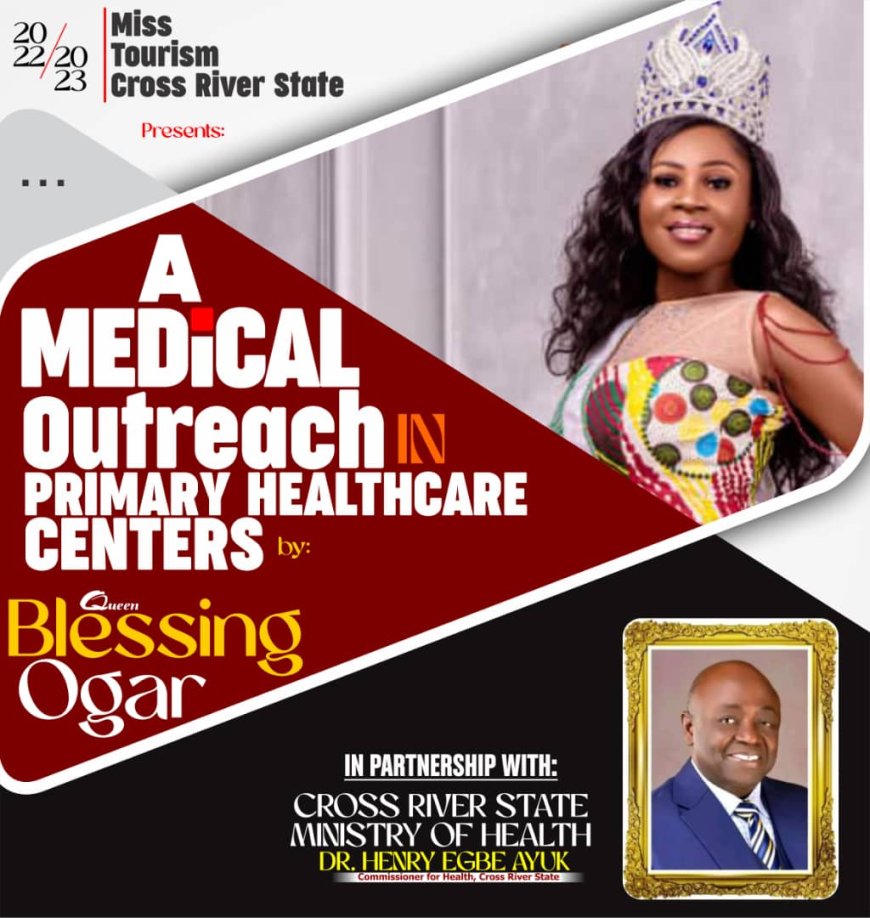 C'River's Miss Tourism  To Partner Health Ministry On Medical Outreach For Odukpani, Etung, Yala LGAs