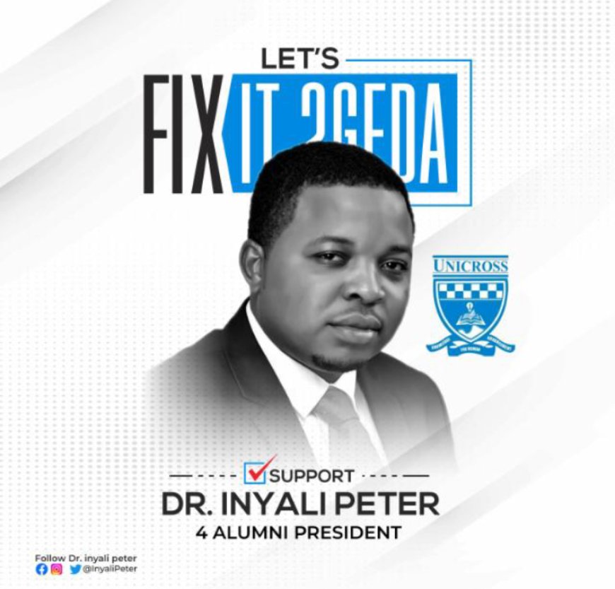 Brief Bio-data of Inyali Peter, Ph.D, Frontline Candidate For UNICROSS Alumni Presidential Seat