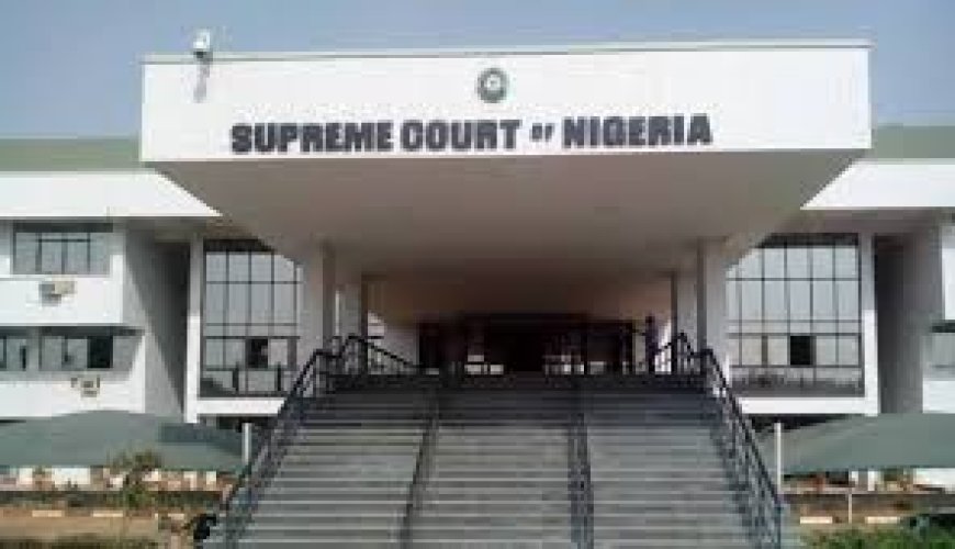 BREAKING... Supreme Court Delivers Judgements on Cross River, Kano, Zamfara, Plateau, Lagos, Ebonyi Bauchi States' Appeals Friday