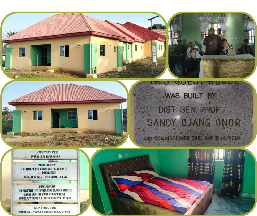 Senator Onor Inaugurates Modern Guest House At Nsofang Community