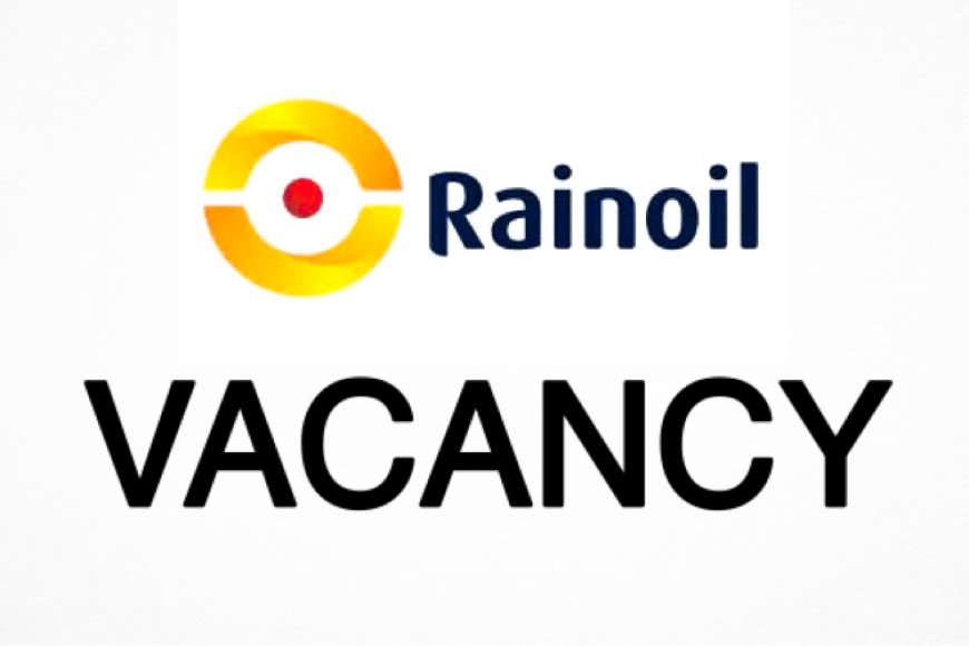 Vacancy at Rainoil Oil and Gas Nigeria, Calabar, Ikom Plants: Click to Apply