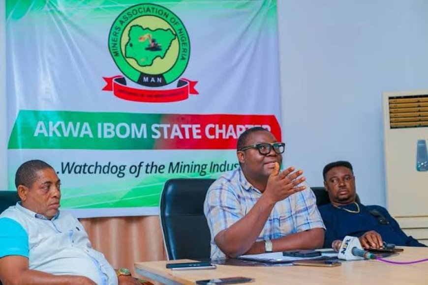 MAN Raises Alarm Over Illegal Mining in Akwa Ibom