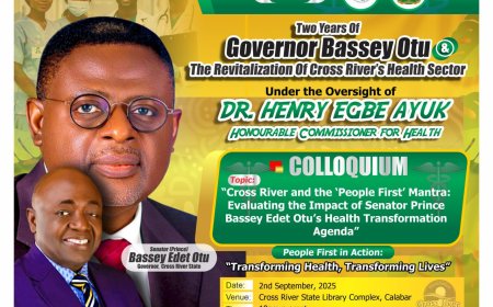 Gov Otu’s Two Years of Health Reforms: C’River to Host Colloquium Sept 2