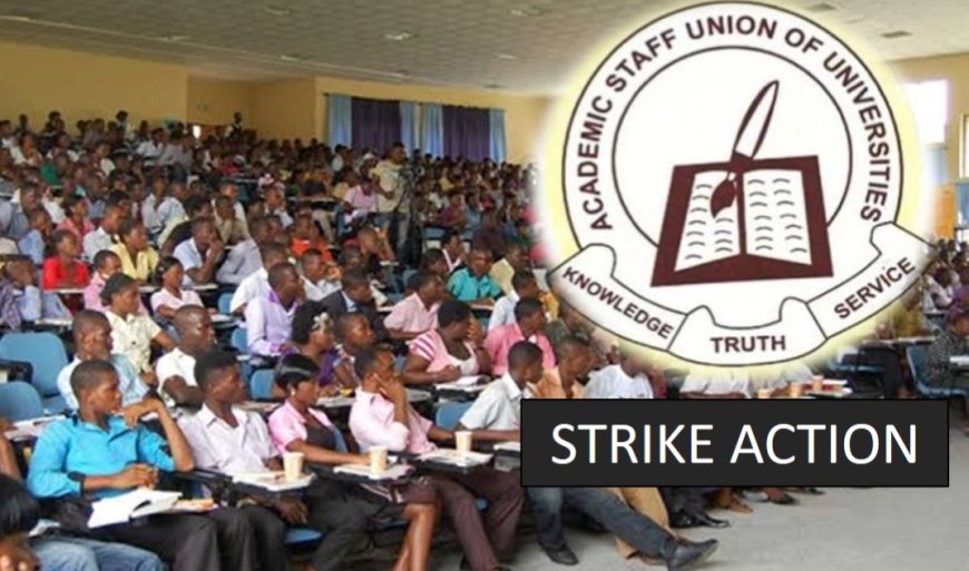 ASUU Shuns FG, Begins Strike Over Unresolved Demands