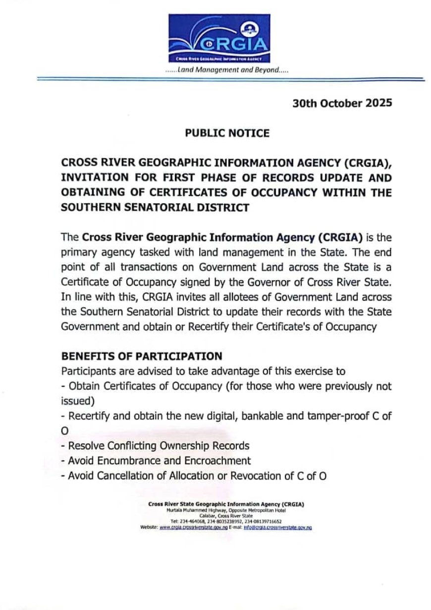 PUBLIC NOTICE: CRGIA INVITES RESIDENTS TO FIRST PHASE OF RECORDS UPDATE AND OBTAINING OF CERTIFICATES OF OCCUPANCY WITHIN THE SOUTHERN SENATORIAL DISTRICT