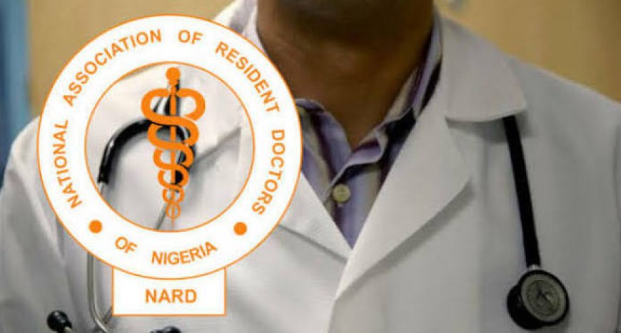 Strike: Resident Doctors Dismiss FG Claim of Addressing 19 Out of 20 Issues Raised