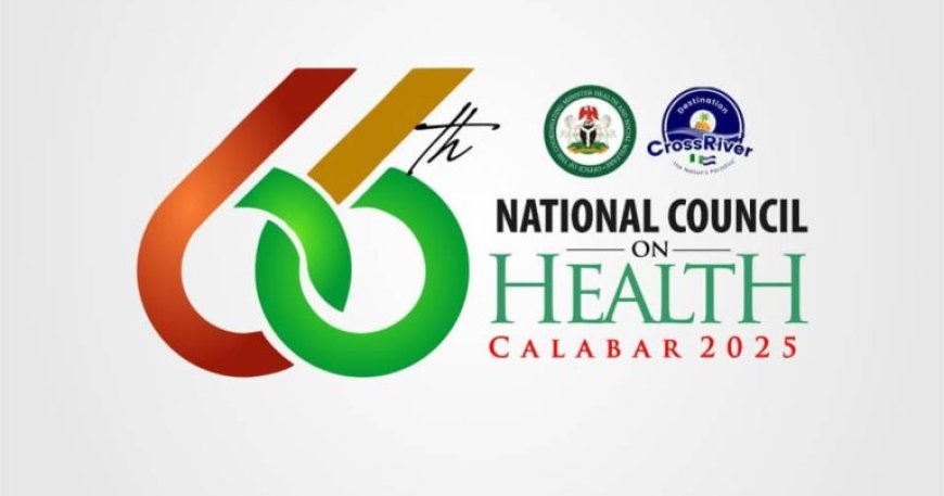 Cross River Hosts First-Ever National Council on Health as Gov Otu Reaffirms Commitment to UHC