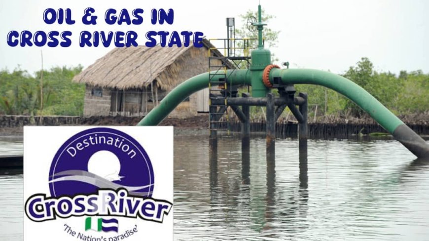 THE LONG AND SUSTAINED JOURNEY TO CROSS RIVER’S REINSTATEMENT AS AN OIL-PRODUCING STATE