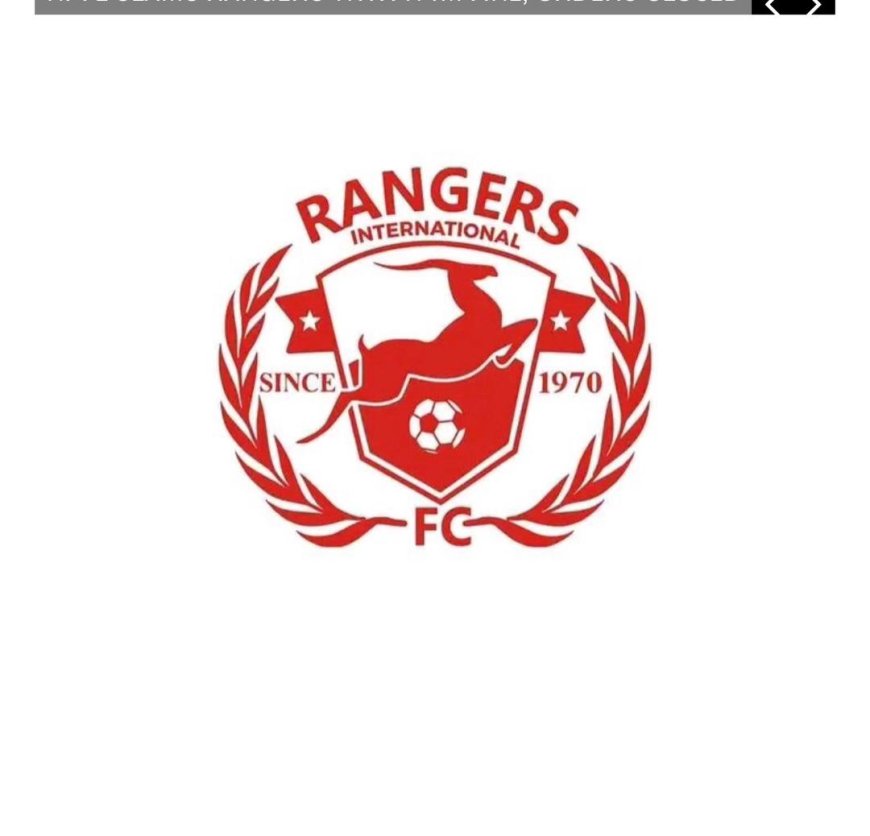 NPFL Fines Rangers ₦4M, Orders Closed Door Matches Over Breaches