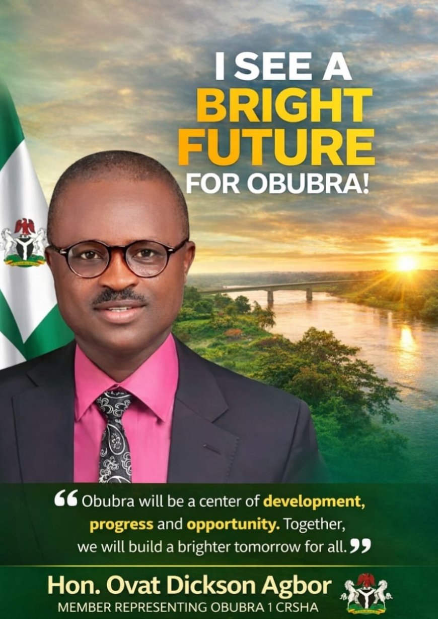 2027: Obubra 1 Endorses Hon. Agbor for Second Term, Backs Continuity Agenda for 2027