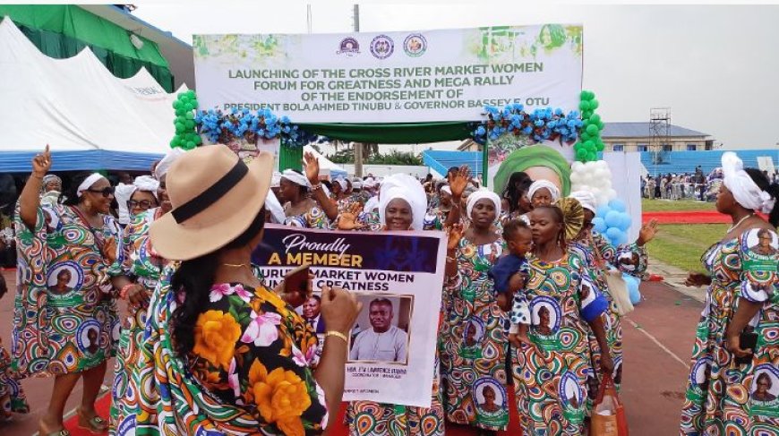 2027: Market Women Forum Endorse Tinubu, Otu for Second Term, at Calabar Mega Rally