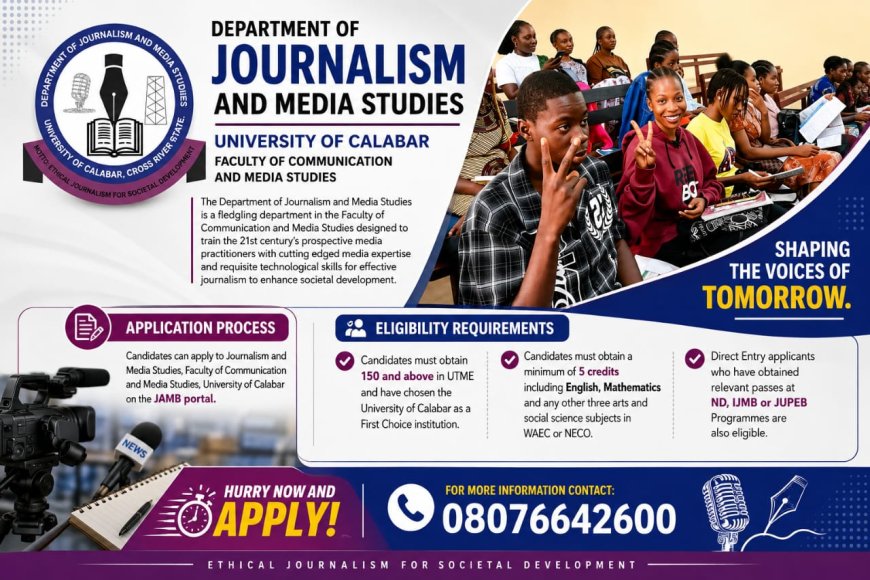 UNICAL: Department  of Journalism and Media Studies Opens Admission Application For Prospective Students
