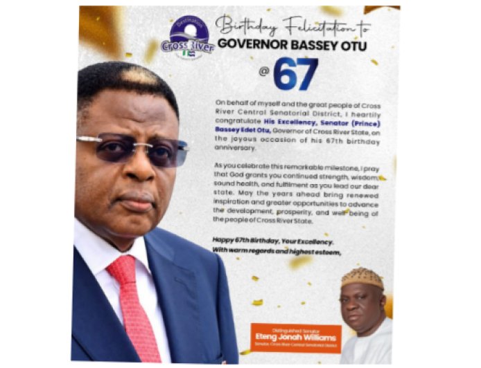 Eteng Williams Applauds Governor Otu’s People First Governance on 67th Birthday